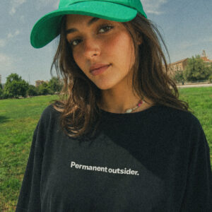 Permanent outsider.